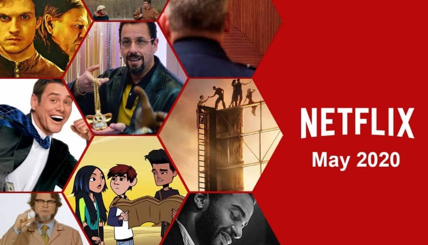 Netflix May 2020: All the TV Shows and Movies Coming and ...