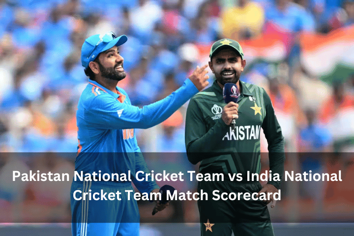 Pakistan National Cricket Team vs India National Cricket Team Match Scorecard