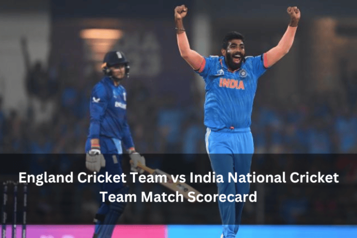 England Cricket Team vs India National Cricket Team Match Scorecard