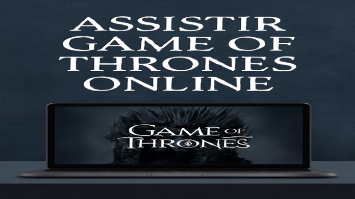 Assistir Game of Thrones Online Assistir Game of Thrones Online