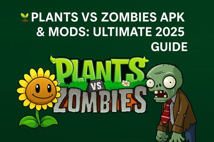 Plants vs Zombies 2025 Plants vs Zombies 2025